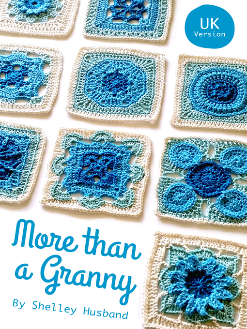 Title details for More than a Granny by Shelley Husband - Wait list